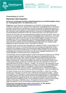 thumbnail of 170705_FR-LSA_PM_Repression_statt_Integration.Arbeitsgelegenheiten_und_Flüchtlingsintegrationsmaßnahmen